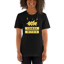 Power Within Unisex T-Shirt