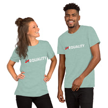 Equality Unisex T-Shirt